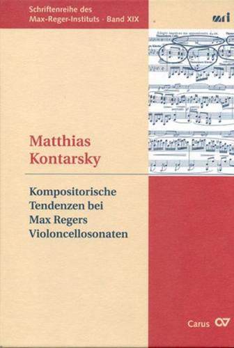 Kompositorische Tendenzen bei Max Regers Sonaten für Violoncello und Klavier 
