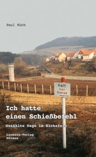 Ich hatte einen Schießbefehl (Ebook - Mobi) 