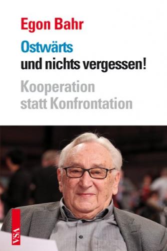 Ostwärts und nichts vergessen! 