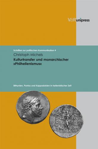 Kulturtransfer und monarchischer »Philhellenismus« 
