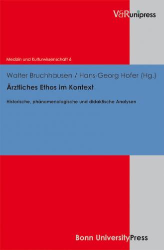 Ärztliches Ethos im Kontext 