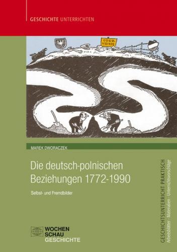 Die deutsch-polnischen Beziehungen 1772-1990 