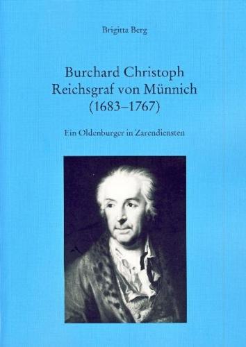 Burchard Christoph Reichsgraf von Münnich (1683-1767) 