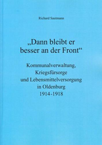 "Dann bleibt er besser an der Front" 