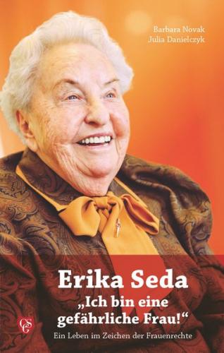 Erika Seda  "Ich bin eine gefährliche Frau!" 