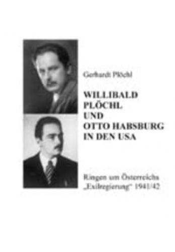 Willibald Plöchl und Otto Habsburg in den USA 