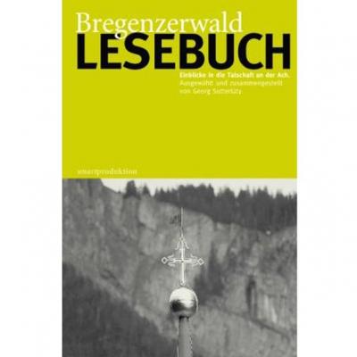 Bregenzerwald Lesebuch 