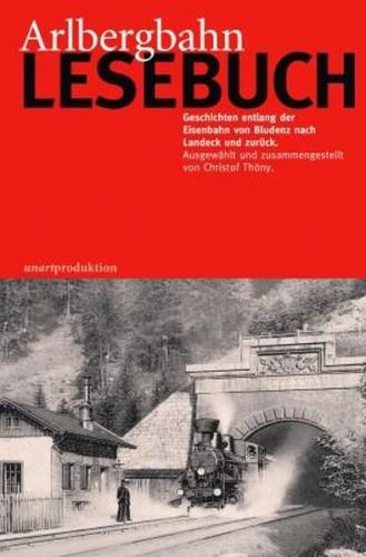 Arlbergbahn-Lesebuch 