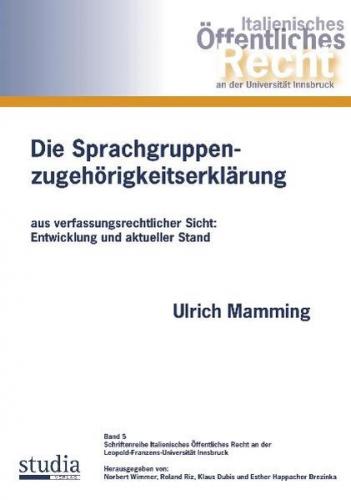 Die Sprachgruppenzugehörigkeitserklärung 