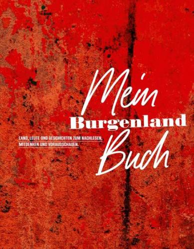 Mein Burgenland Buch 