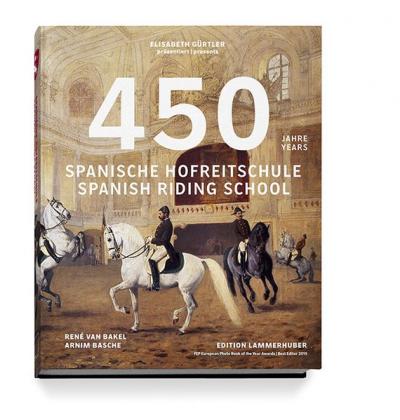 450 Jahre Spanische Hofreitschule 
