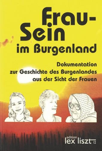 Frau-Sein im Burgenland 