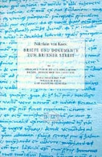 Nikolaus von Kues: Briefe und Dokumente zum Brixner Streit 2 