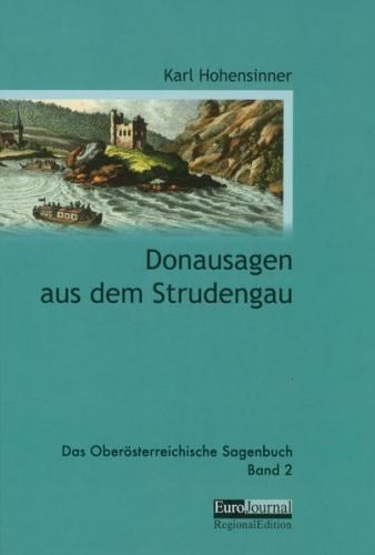 Donausagen aus dem Strudengau 