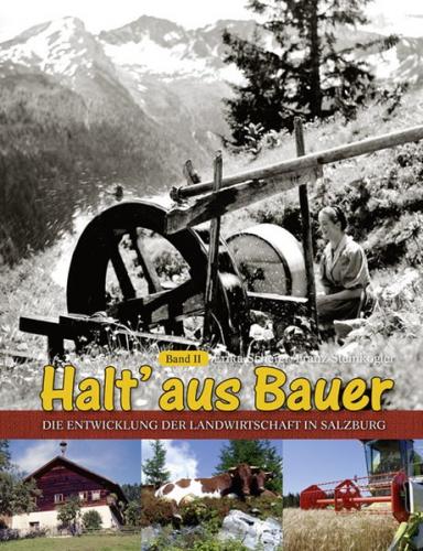 Halt' aus, Bauer 