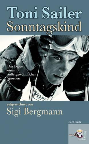 Toni Sailer Sonntagskind 