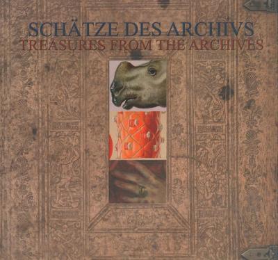 Schätze des Archivs Treasures from the archives 