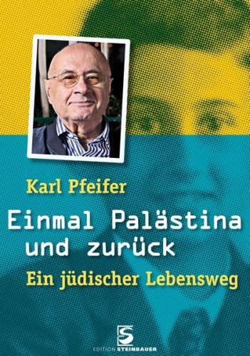 Einmal Palästina und zurück 