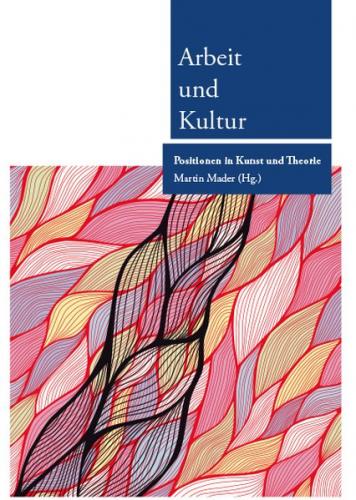 Arbeit und Kultur 