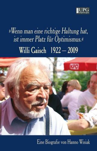 Willi Gaisch 1922–2009 