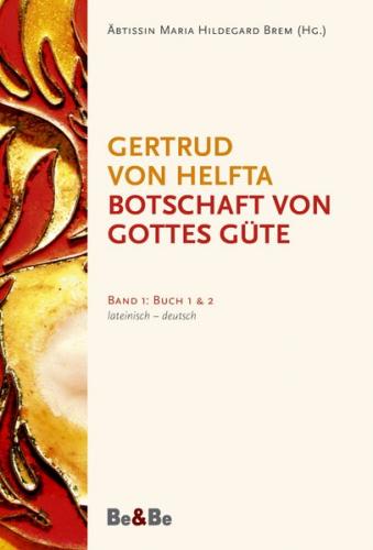 Botschaft von Gottes Güte, lateinisch-deutsch 