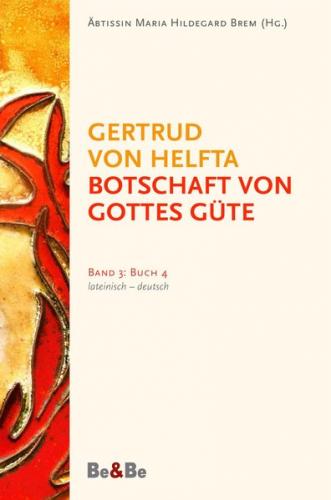 Botschaft von Gottes Güte, lateinisch-deutsch 