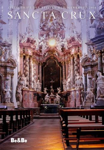 Sancta Crux. Zeitschrift des Stiftes Heiligenkreuz / Sancta Crux 2016 