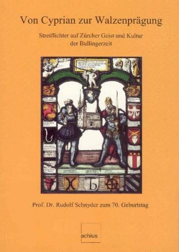 Von Cyprian zur Walzenprägung 