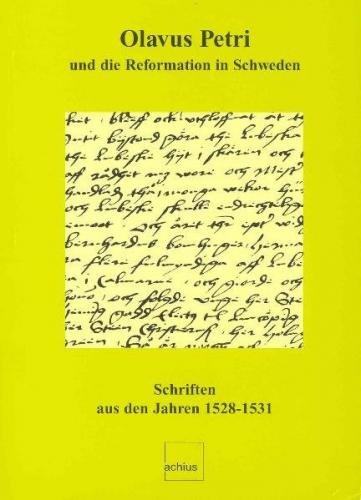 Olavus Petri und die Reformation in Schweden 