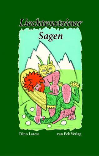 Liechtensteiner Sagen 