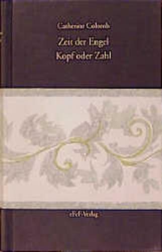 Gesamtausgabe / Zeit der Engel /Kopf oder Zahl 
