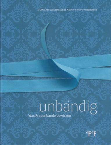 unbändig 