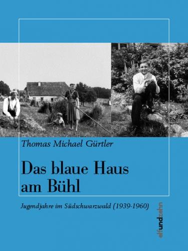 Das blaue Haus am Bühl 