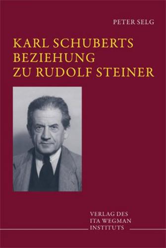 Karl Schuberts Beziehung zu Rudolf Steiner 