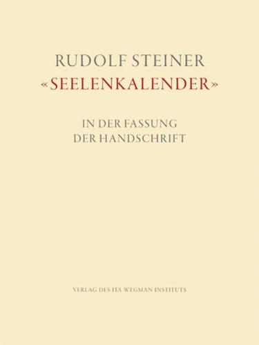 Rudolf Steiner "Seelenkalender" 
