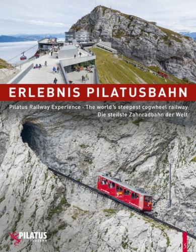 Erlebnis Pilatusbahn - Pilatus Railway Experience 