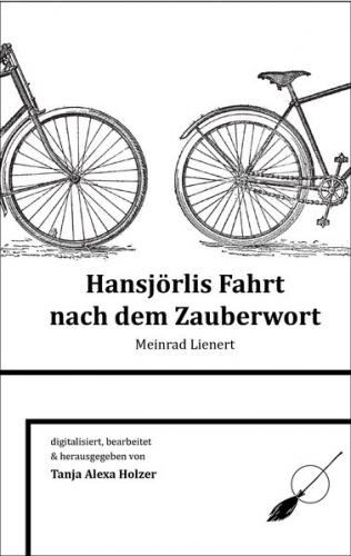 Hansjörlis Fahrt nach dem Zauberwort (Ebook - EPUB) 