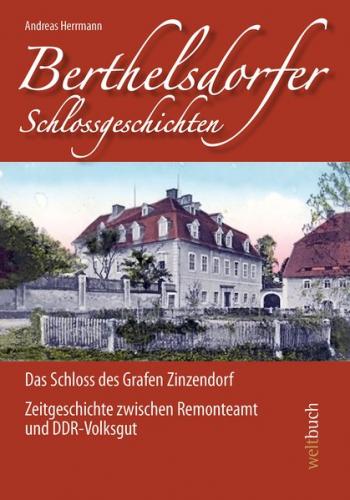 Berthelsdorfer Schlossgeschichten 