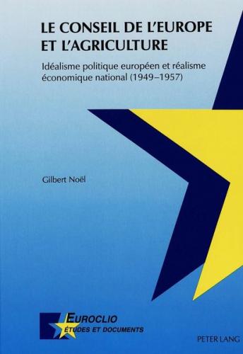 Le Conseil de l'Europe et l'agriculture 