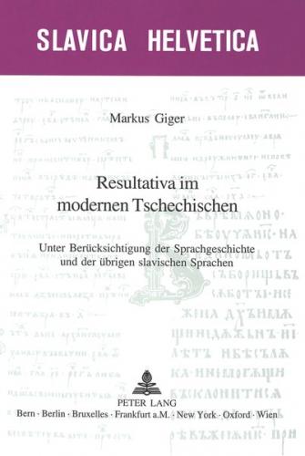 Resultativa im modernen Tschechischen 