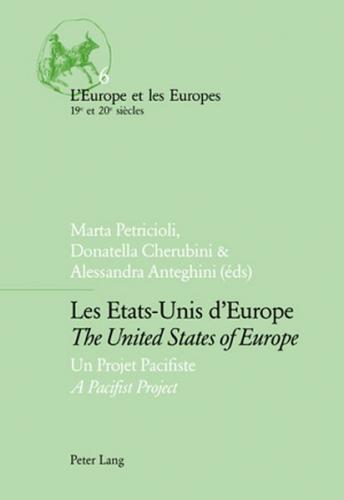 Les Etats-Unis d’Europe / The United States of Europe 