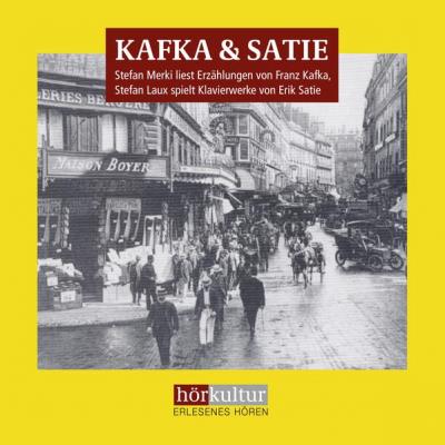 Kafka & Satie 