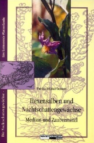 Hexensalben und Nachtschattengewächse 