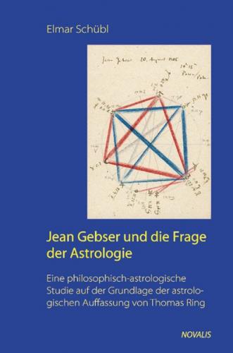 Jean Gebser und die Frage der Astrologie 