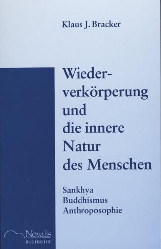 Wiederverkörperung und die innere Natur des Menschen 