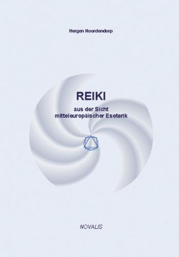 Reiki aus der Sicht mitteleuropäischer Esoterik 