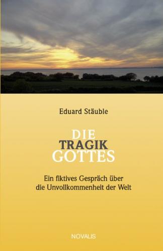 Die Tragik Gottes 