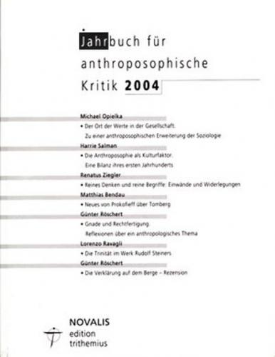 Jahrbuch für Anthroposophische Kritik 2004 
