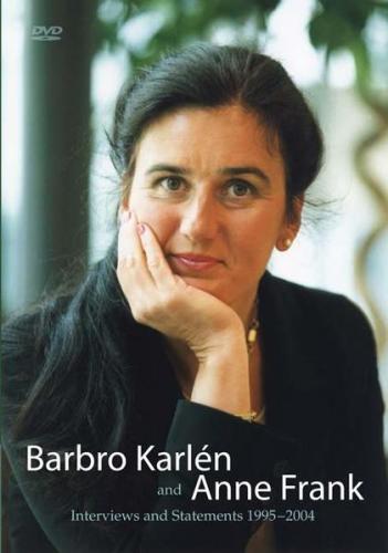 Barbro Karlén and Anne Frank 