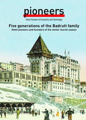 Five generations of the Badrutt family 